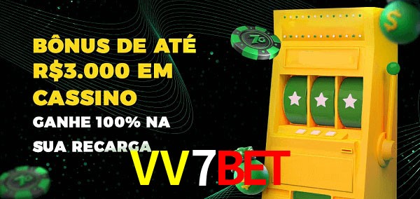 VV7Bet melhor bônus de depósito